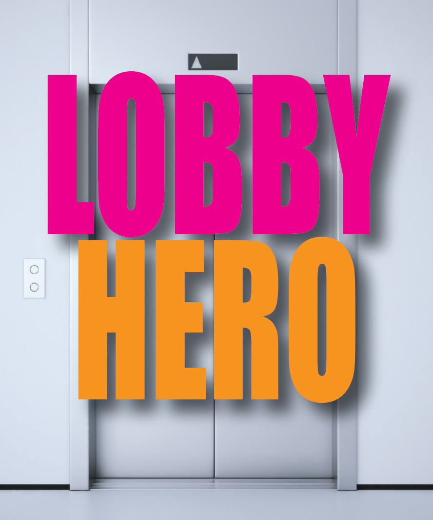 Lobby Hero Spotlight