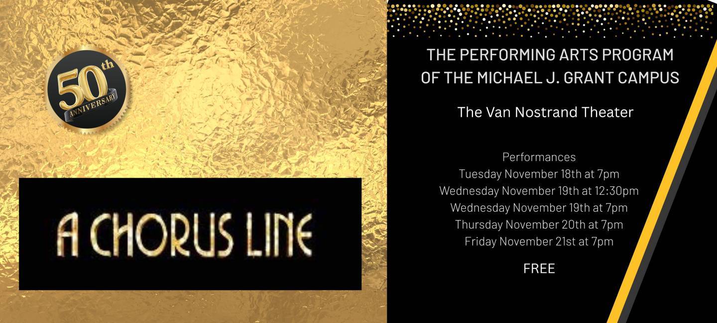 A Chorus Line | Performnaces at The Van Nostrand Theater | November 18-21 at 7pm, November 19th at 12:30pm